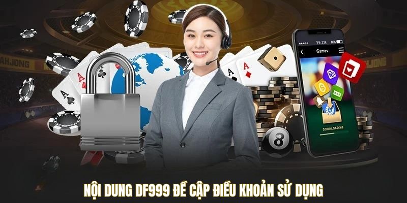 noi-dung-dieu-khoan-su-dung-df999