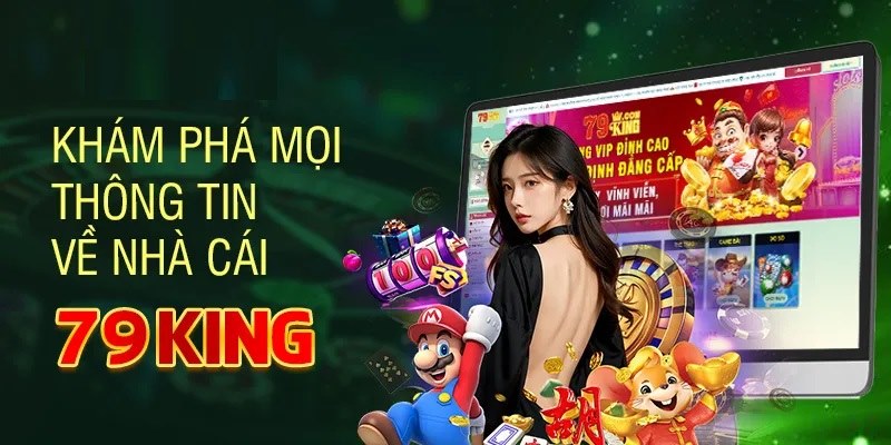 gioi-thieu-chung-ve-san-choi-truc-tuyen-79king