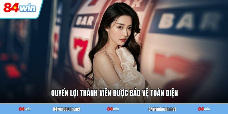 quyen-loi-thanh-vien-duoc-bao-ve-toan-dien (7)