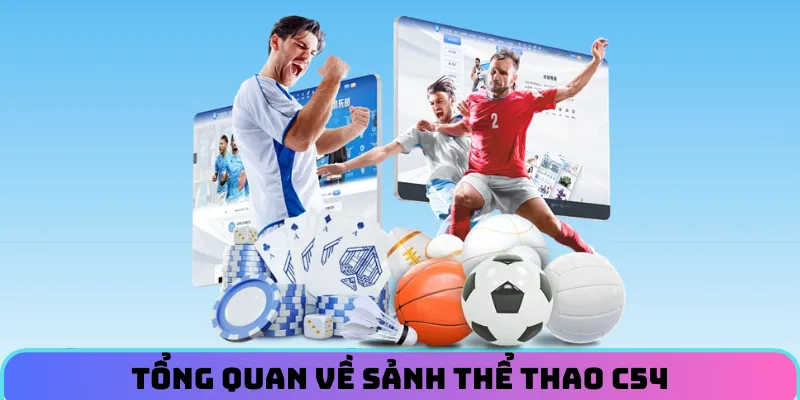 the-thao-c54-gioi-thieu