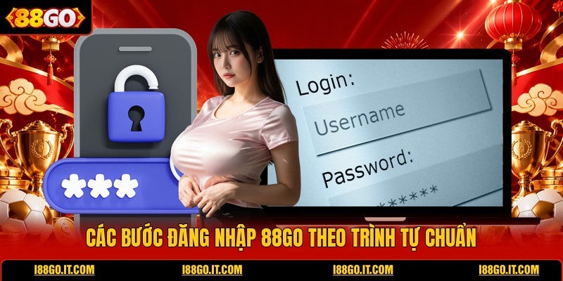 cac-buoc-dang-nhap-88go-theo-trinh-tu-chuan